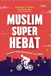 Muslim Super Hebat