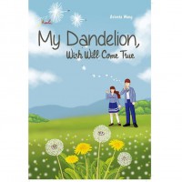 My Dandelion, Wish Will Come True