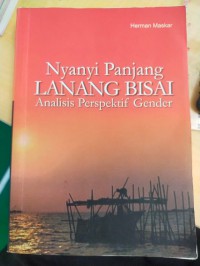 Nyanyi Panjang Lanang Bisai : Analisis Perseptif Gender