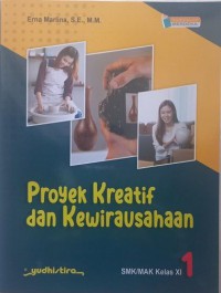 Proyek Kreatif dan Kewirausahaan SMK/MAK Kelas XI Kurikulum Merdeka