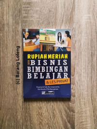 Rupiah Meriah Dari Bisnis Bimbingan Belajar & Les Privat