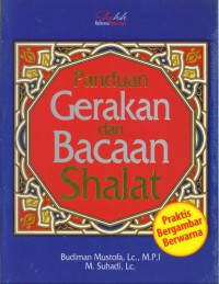 Panduan Gerakan dan Bacaan Shalat