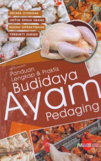 Panduan Lengkap & Praktis Budidaya Ayam Pedaging