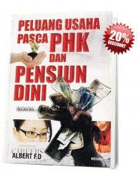 Peluang Usaha Pasca PHK dan Pensiun Dini