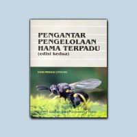 Pengantar Pengelolaan Hama Terpadu (Edisi Kedua)