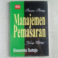 Peranan Penting Manajemen Pemasaran Yang Efektif