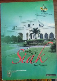 Profile City of Siak Riau Province