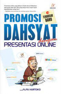 Promosi Dahsyat Dengan Presentasi Online