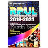 RANGKUMAN PENGETAHUAN UMUM LENGKAP (RPUL) : 2019-2024