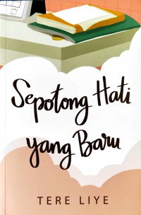 Sepotong Hati yang Baru