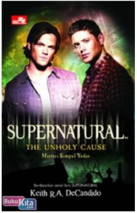 Supernatural: The Unholy Cause, Misteri Simpul Yudas