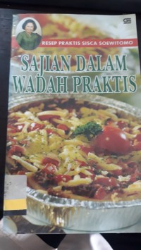 Sajian Dalam Wadah Praktis