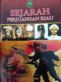 Sejarah Perjuangan Riau