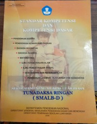 Standar Kompetensi Dan Kompetensi Dasar Sekolah Menengah Atas Luar Biasa Tunadaksa Ringan (SMALB-D)