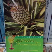 Seluk-Beluk Nanas dan Penanamannya