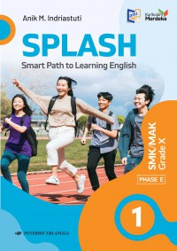 SPLASH (Smart Path to Learning English) SMK/MAK Grade X (Kurikulum Merdeka)