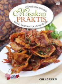 Step By Step 50 Resep Masakan Praktis Paling Laris Untuk Usaha Boga