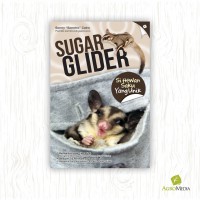 Sugar Glider: Si Hewan Saku Yang Unik