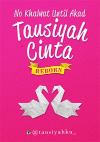 Tausiyah Cinta Reborn