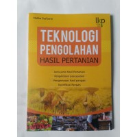 Teknologi Pengolahan Hasil Pertanian