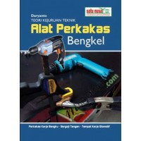 Teori Kejuruan Teknik Alat Perkakas bengkel