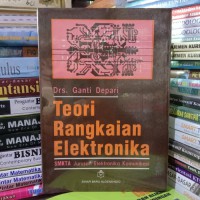 Teori Rangkaian Elektronika untuk SMKTA Jurusan Elektronika Komunikasi