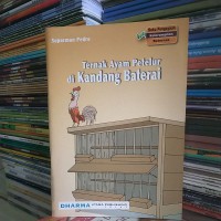 Ternak Ayam Petelur di Kandang Baterai