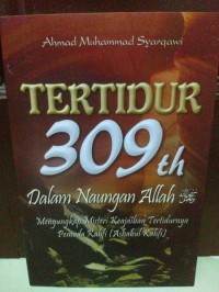 Tertidur 309 Tahun dalam Naungan Allah : Mengungkap misteri keajaiban tertidurnya pemuda kahfi