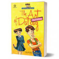 The Art Of Dating (Seni Berkencan dan 'Tembak-Menembak)