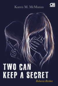 Two Can Keep A Secret: Rahasia Berdua