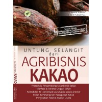 Untung Selangit dari Agribisnis Kakao