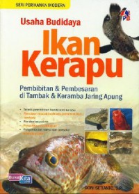 Usaha Budidaya Ikan Kerapu : Pembibitan & Pembesaran di Tambak & Keramba Jaring Apung