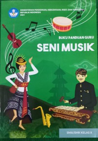 Buku Panduan Guru: Seni Musik