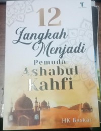 12 Langkah Menjadi Pemuda Ashabul Kahfi