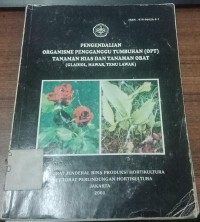 Pengendalian Organisme Pengganggu Tumbuhan (OPT) Tanaman Hias dan Tanaman Obat (Gladiol, Mawar, Temu Lawak)