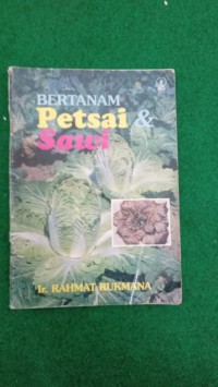 Bertanam Petsai & Sawi