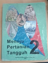 Menuju Pertanian Tangguh 2