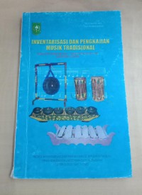 Inventarisasi Dan Pengkajian Musik Tradisional