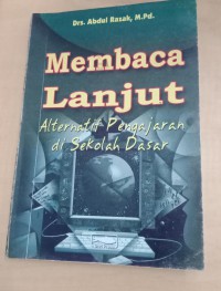 Membaca Lanjut: Alternatif Pengajaran di Sekolah Dasar