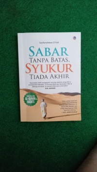 Sabar Tanpa Batas, Syukur Tiada Akhir