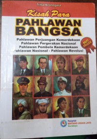 Kisah Para Pahlawan Bangsa