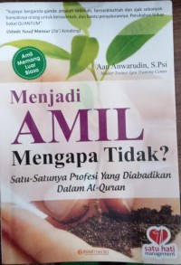 Menjadi Amil Mengapa Tidak? Satu-Satunya Petugas Yang Diabadikan Dalam Al-Quran