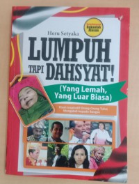 Lumpuh tapi dahsyat