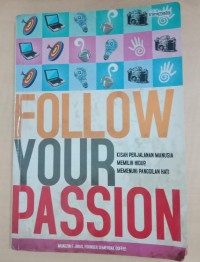 Follow Your Passion