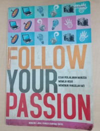 Follow Your Passion