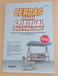 Cerdas dengan Spritual Education Games