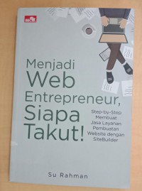 Menjadi Web Enterpreneur Siapa Takut!