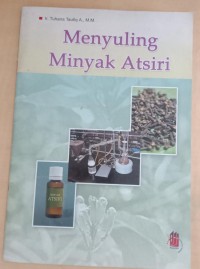 Menyuling Minyak Atsiri