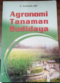 Agronomi Tanaman Budidaya