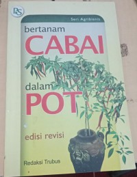 Bertanam Cabai Dalam Pot edisi Revisi